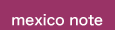 mexico note