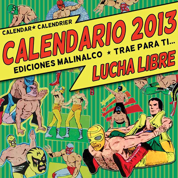 ルチャリブレ カレンダー 2013