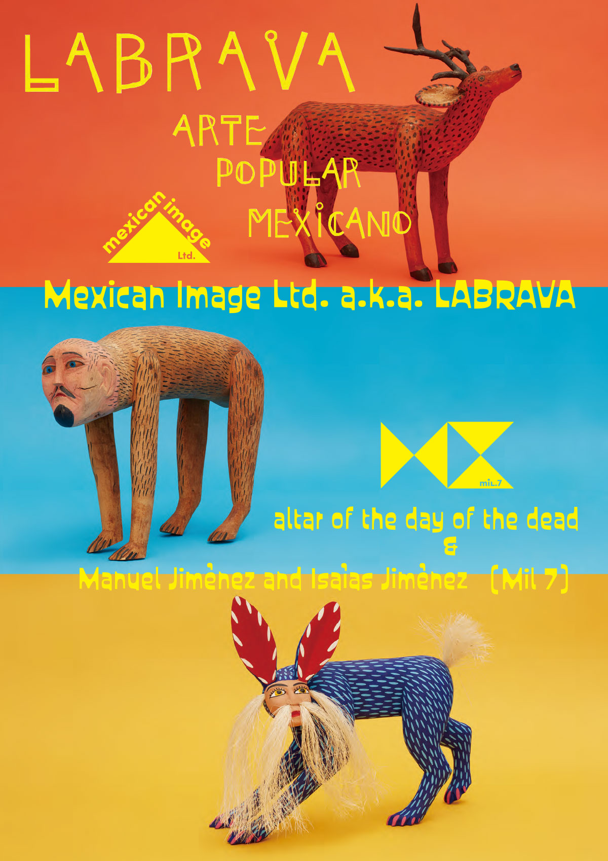 Mexican Image Ltd. a.k.a. LABRAVA 展 マヌエル ヒメネスとイサイーアス ヒメネス